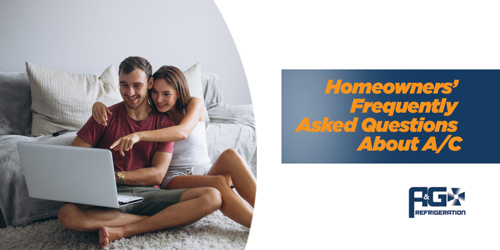 Homeowners’ Frequently Asked Questions About A/C