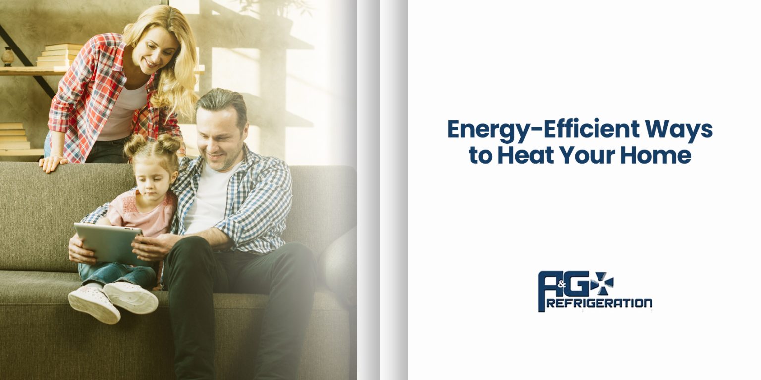 EnergyEfficient Ways to Heat Your Home